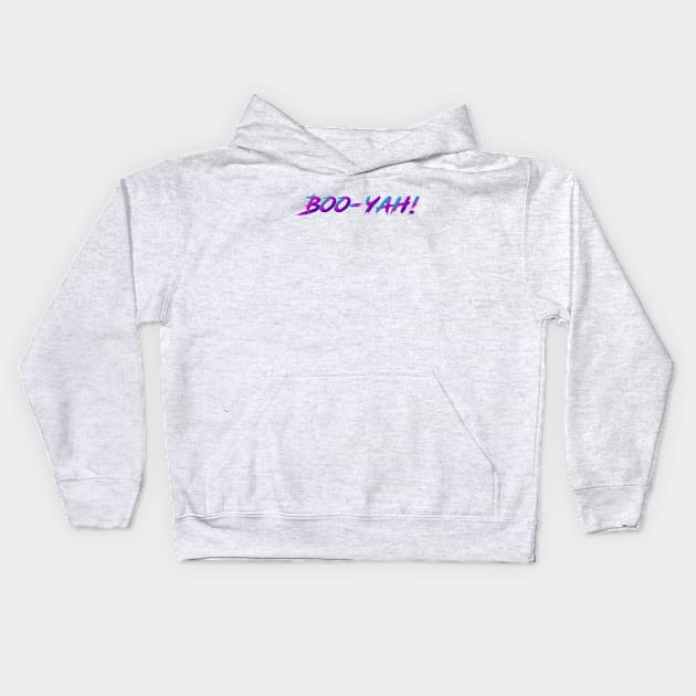 Boo-Yah 90s Slang With 90s Colors Kids Hoodie by The90sMall